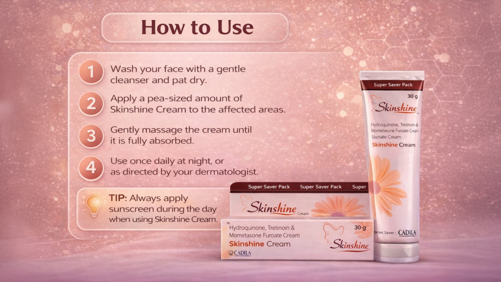 How to use Skinshine cream
