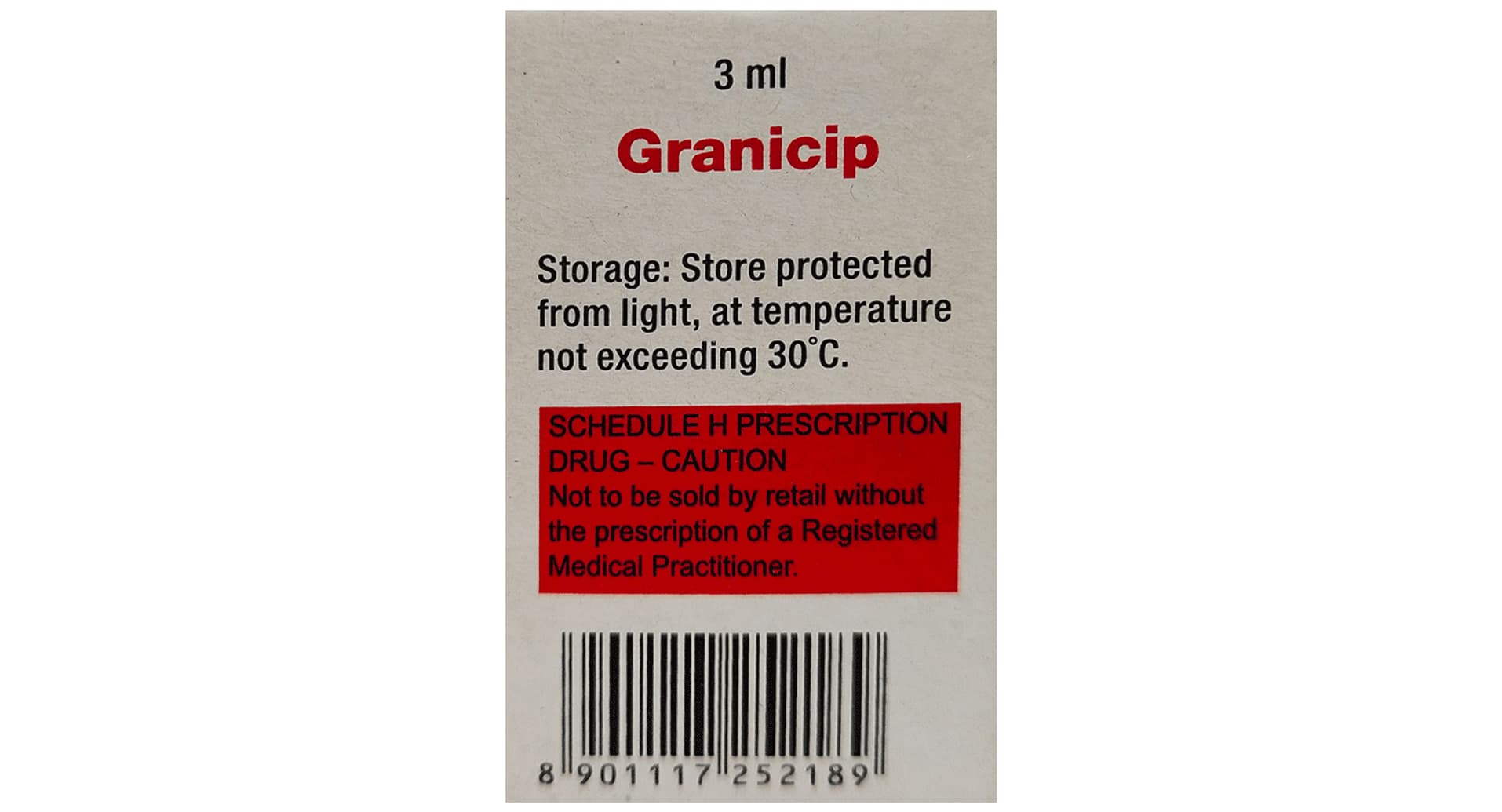 Granicip Injection storage instructions and Schedule H warning