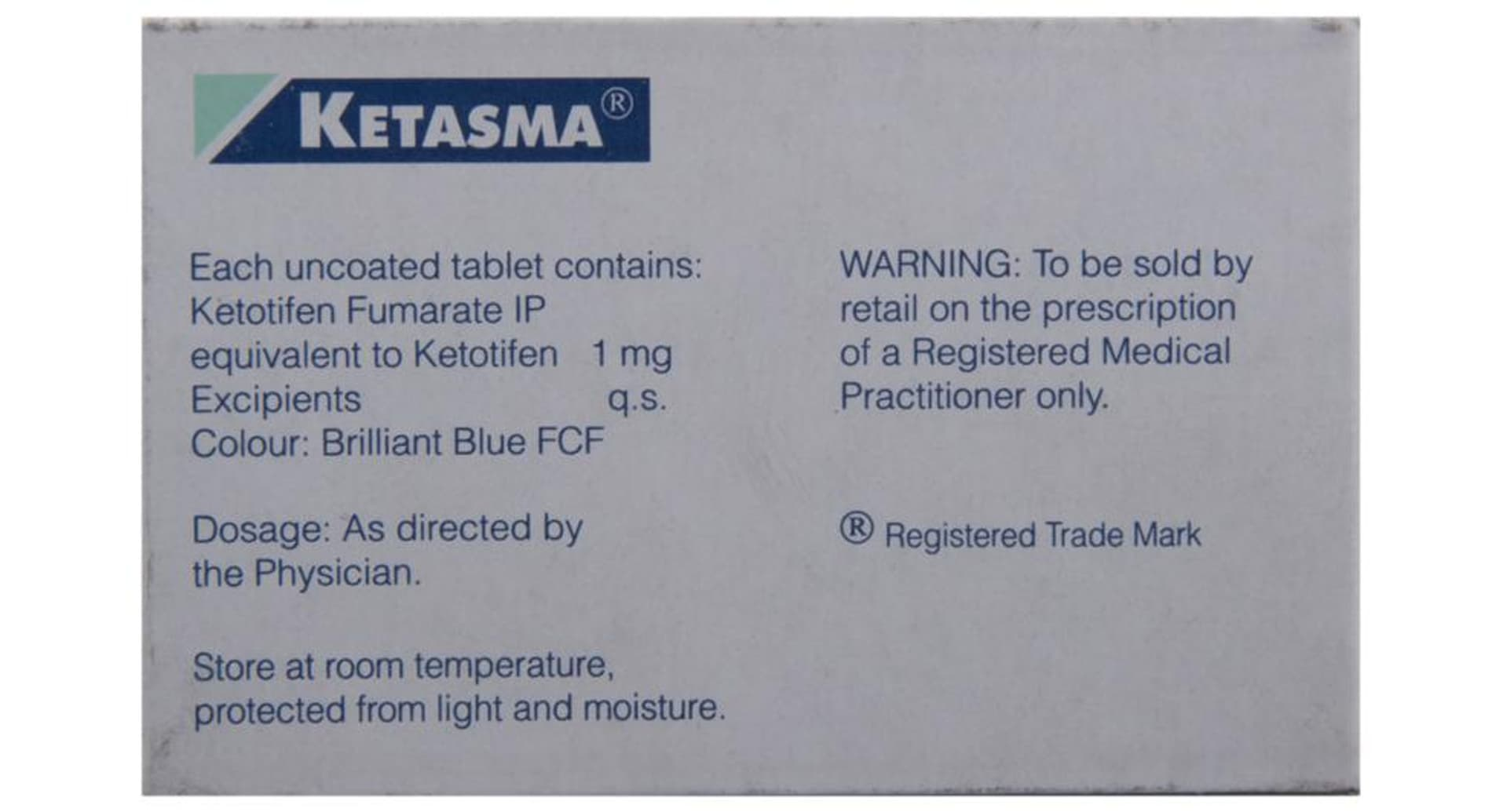 Ketasma composition and Schedule H caution panel
