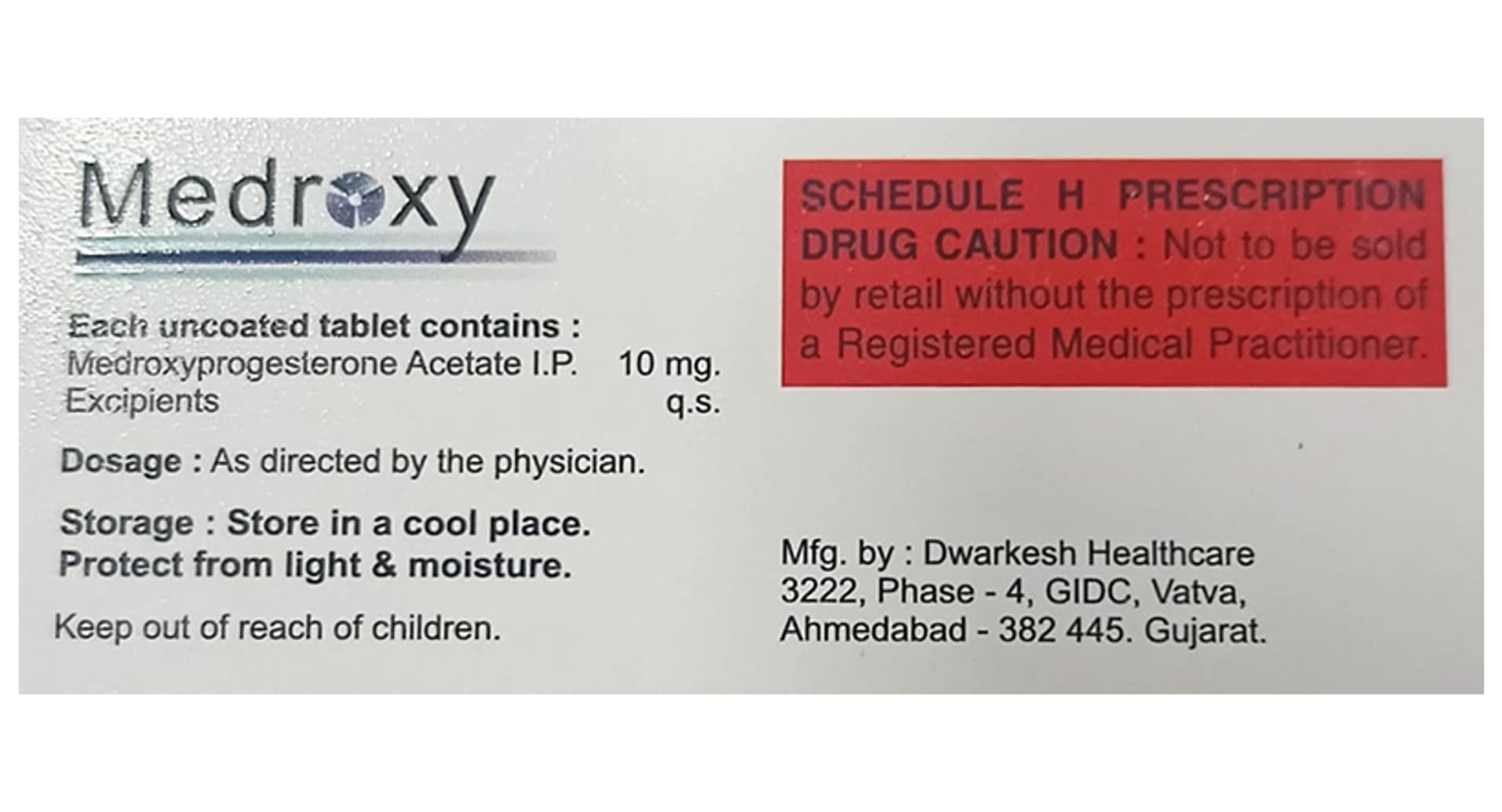 Medroxy 10 mg Tablet VHL medroxyprogesterone acetate composition panel