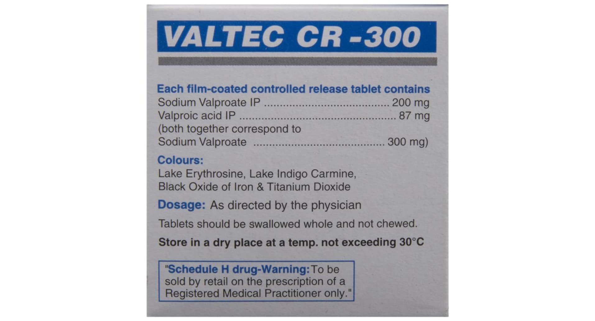 Valtec CR 300 mg Tablet composition and Schedule H panel